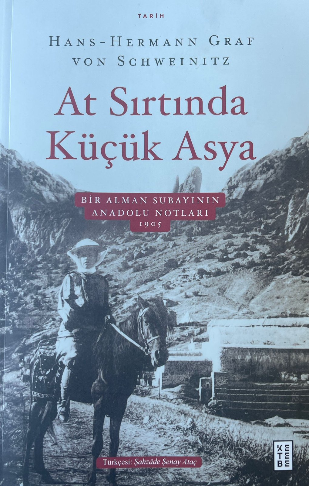 Von Schweinitz'in Anadolu Seyahat Hatıratı