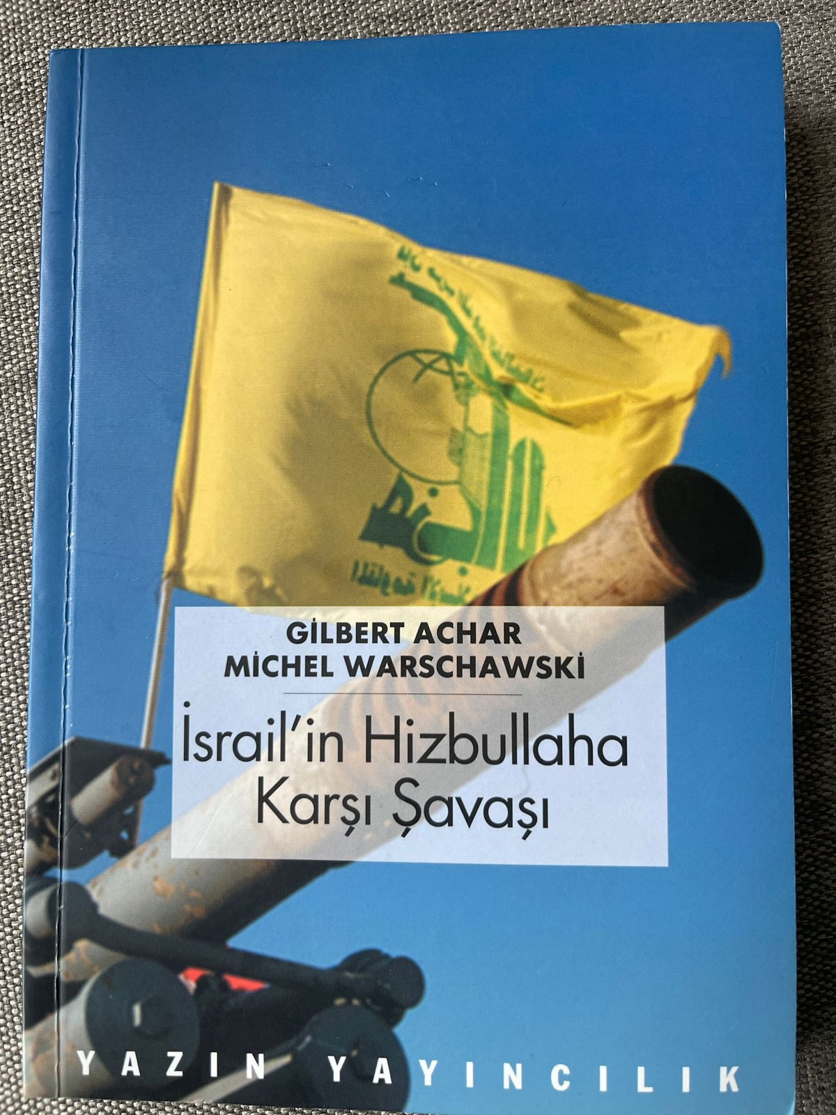 2006 Hizbullah-İsrail Savaşının Analizi
