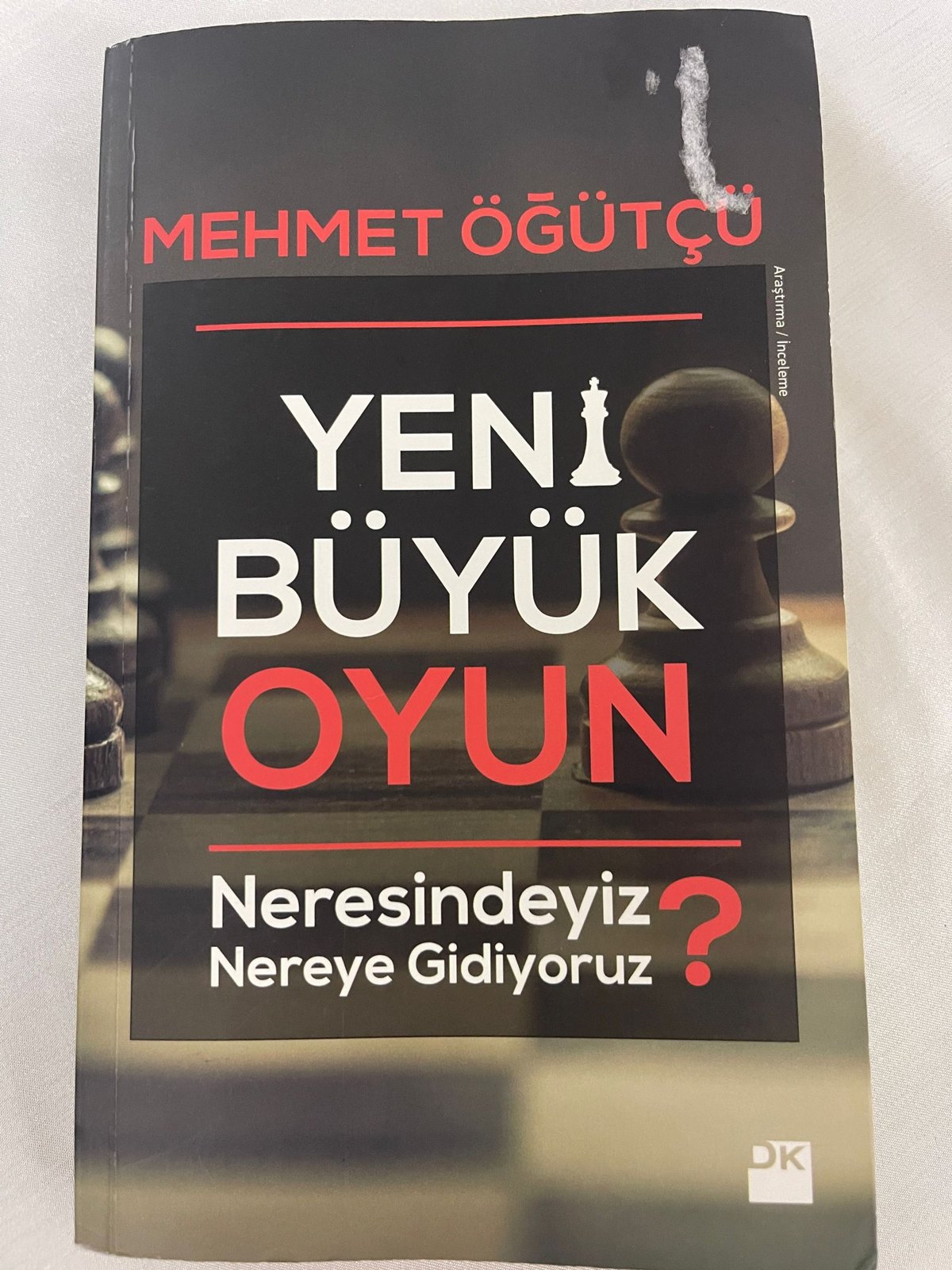 Mehmet Öğütçü - Bir Diplomatın Enerji Jeopolitiği Hatıratı